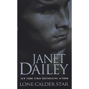 Lone Calder Star (Zebra Contemporary Romance)
