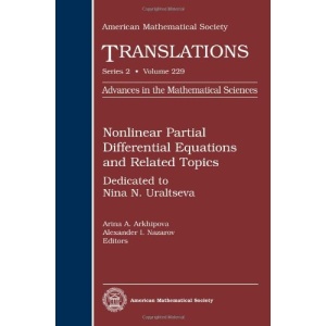 Nonlinear Partial Differential Equations and Related Topics: Dedicated to Nina N. Uraltseva (American Mathematical Society Translations: Series 2)