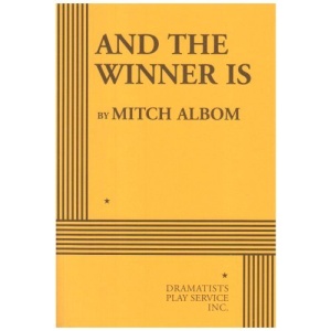 And The Winner Is (Acting Edition for Theater Productions)