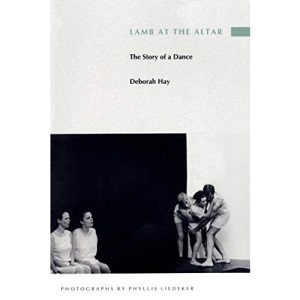 Lamb at the Altar: The Story of a Dance