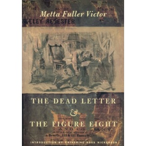 The Dead Letter and The Figure Eight