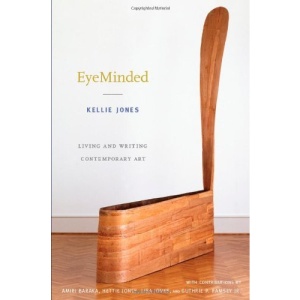 EyeMinded: Living and Writing Contemporary Art