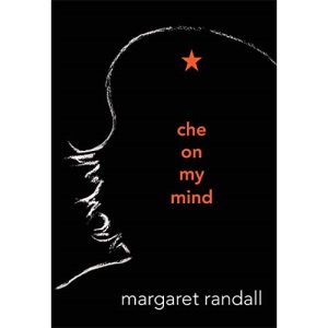 Che on My Mind