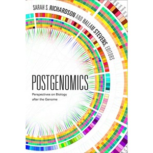 Postgenomics: Perspectives on Biology after the Genome