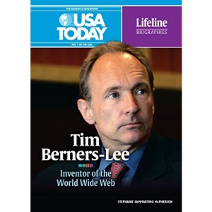 Tim Berners-Lee: Inventor of the World Wide Web (USA Today Lifeline Biographies)