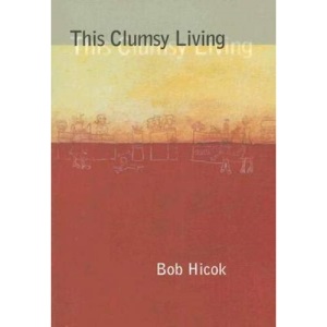 This Clumsy Living (Pitt Poetry) (Pitt Poetry Series)