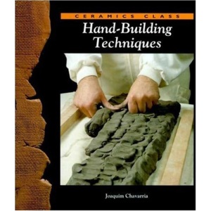 Hand Building Techniques (Ceramics Class)