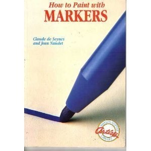How to Paint with Markers (Artists Library)
