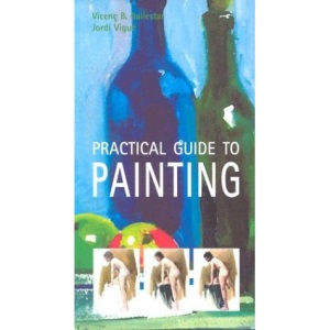 Practical Guide to Painting