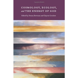 Cosmology, Ecology, and the Energy of God