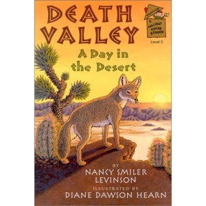 Death Valley: A Day in the Desert (Holiday House Reader - Level 2)
