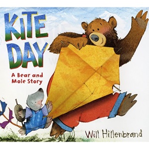 Kite Day: A Bear and Mole Story: 2