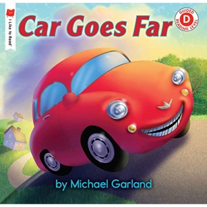 Car Goes Far (I Like to Read)
