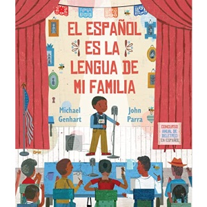 El Español Es La Lengua de Mi Familia
