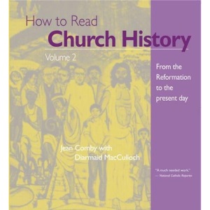 How Read Church History: From the Reformation to the Present Vol 2 (The Crossroad adult Christian formation program)