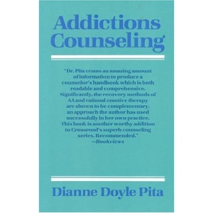 Addictions Counselling: A Practical Guide to Counselling People with Chemical and Other Addictions (Counselling titles)