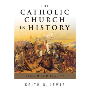 The Catholic Church in History: Memory and Forgiveness