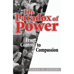 The Paradox of Power: From Control to Compassion