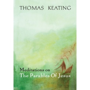 Meditations on the Parables of Jesus