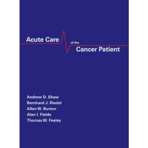 Acute Care of the Cancer Patient