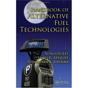 Handbook of Alternative Fuel Technologies