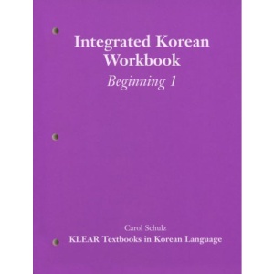 Integrated Korean: Beginning 1: Workbook