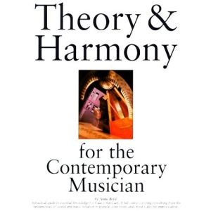 Theory and Harmony for the Contemporary Musician