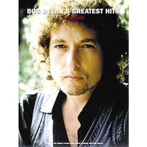 Bob Dylan's Greatest Hits: Complete (Piano Vocal Guitar)