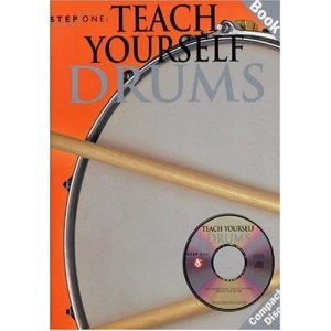 Step One: Teach Yourself Drums with Video and CD (Audio)