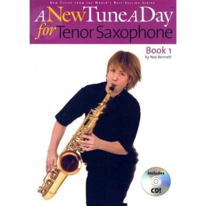 Tenor Saxophone Book 1 [With CD] (New Tune a Day)