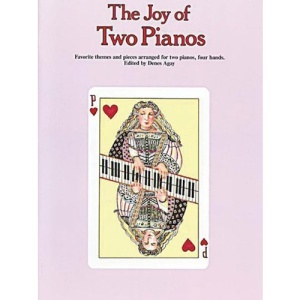 The Joy of Two Pianos (Piano Duets)