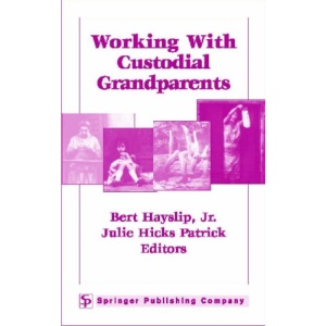 Working with Custodial Grandparents