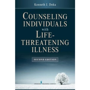 Counseling Individuals with Life-threatening Illness