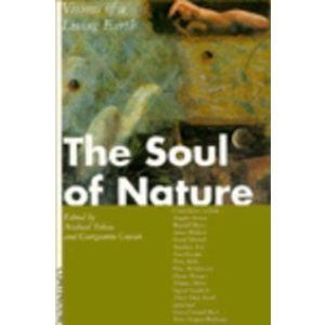 The Soul of Nature: Visions of a Living Earth