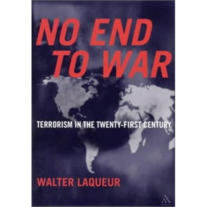 No End to War: Terrorism in the Twenty-First Century