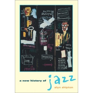 A New History of Jazz (Bayou)