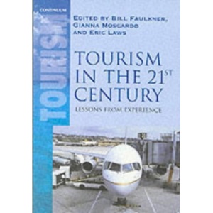 Tourism in the 21st Century: Lessons from Experience