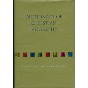 Dictionary of Christian Biography