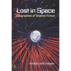Lost in Space: Geographies of Science Fiction