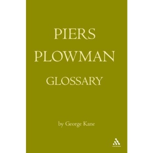 The Piers Plowman Glossary