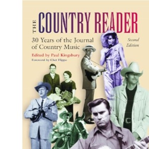 The Country Reader: 25 Years of the Journal of Country Music
