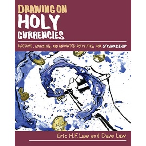 Drawing on Holy Currencies: Awesome, Amazing, and Animated Activities for Stewardship