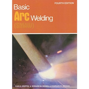 Basic Arc Welding (Smaw)