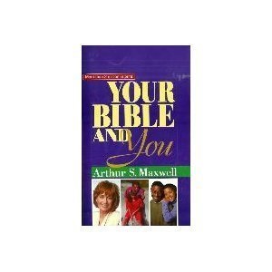 YOUR BIBLE AND YOU