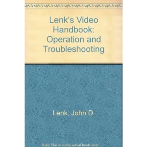 Lenk's Video Handbook: Operation and Troubleshooting