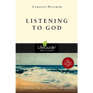 Listening to God (Lifeguide Bible Studies)