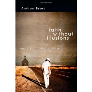Faith Without Illusions