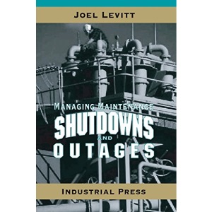 Managing Maintenance Shutdowns and Outages