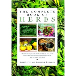 The Complete Book of Herbs