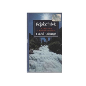 Rejoice in Me: A Daily Guide to Reflection and Prayer